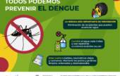 ¿SABÍAS QUE VOS PODÉS PREVENIR EL DENGUE?