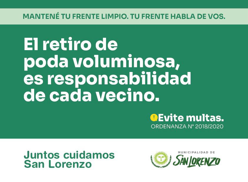 PROHIBIDO ARROJAR PODA SIN ANTES PREVER SU RETIRO