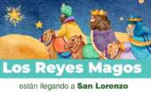 ¡Los Reyes Magos están llegando a San Lorenzo!