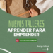 La Municipalidad ofrece nuevos talleres para aprender y emprender